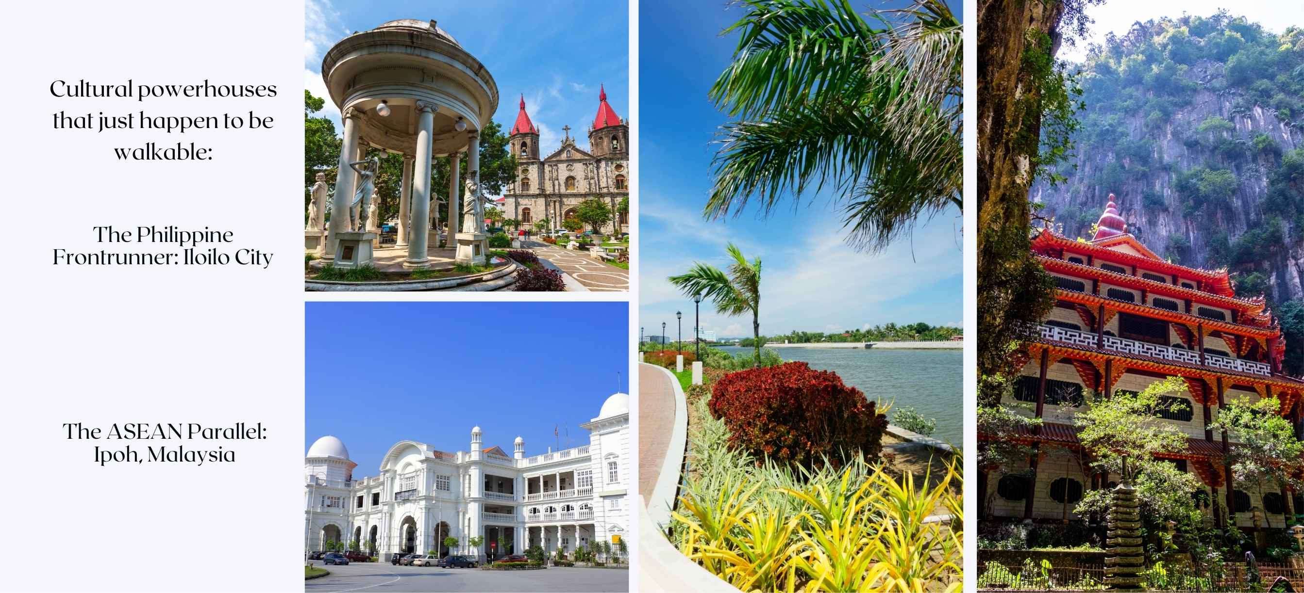 Iloilo City, Philippines and Ipoh, Malaysia